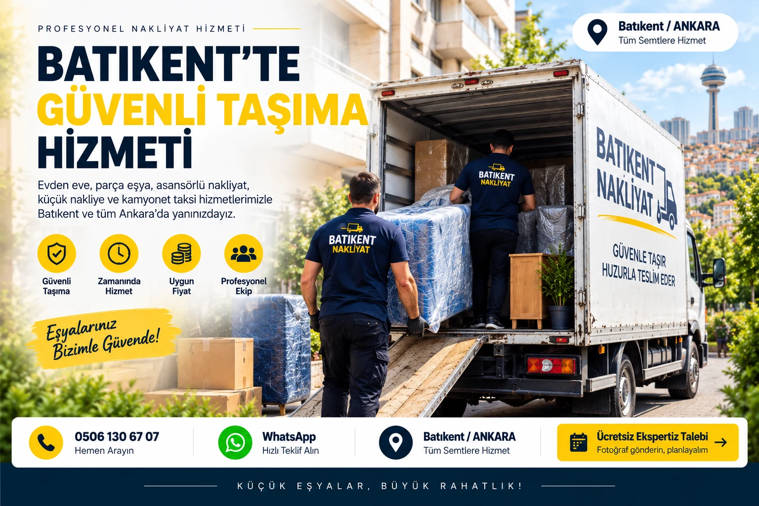 Batıkent güvenli taşıma hizmeti, küçük nakliye ve parça eşya taşıma