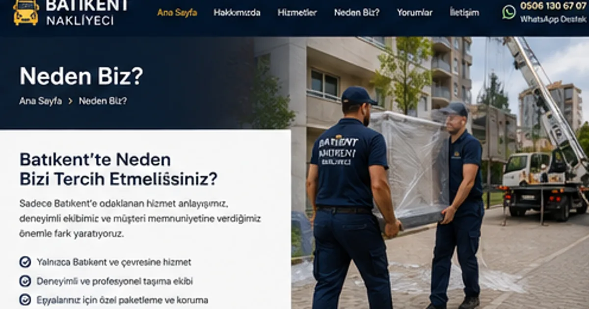Neden Batıkent Nakliyeci yerel ve profesyonel taşıma hizmeti